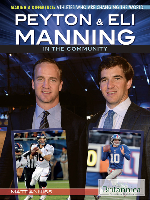 Title details for Peyton & Eli Manning in the Community by Matt Anniss - Wait list